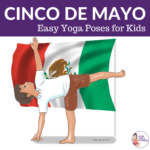 Cinco de Mayo Poses for Kids | Kids Yoga Stories