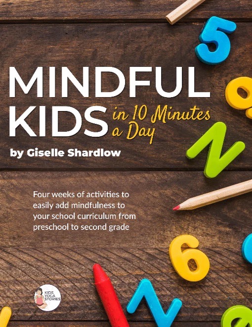 Mindful Kids in 10 Minutes a Day | Kids Yoga Stories