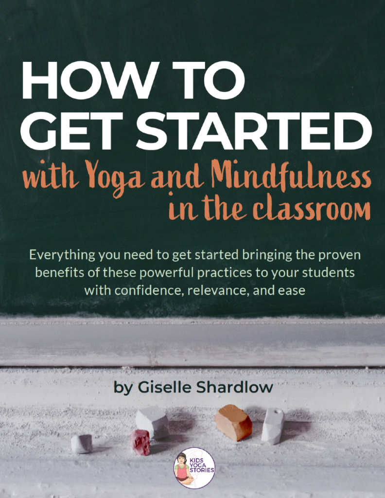 how to get started with yoga and mindfulness in the classroom | Kids Yoga Stories