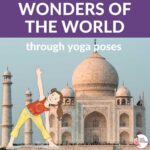 Wonders of the World through Yoga Poses | Kids Yoga Stories
