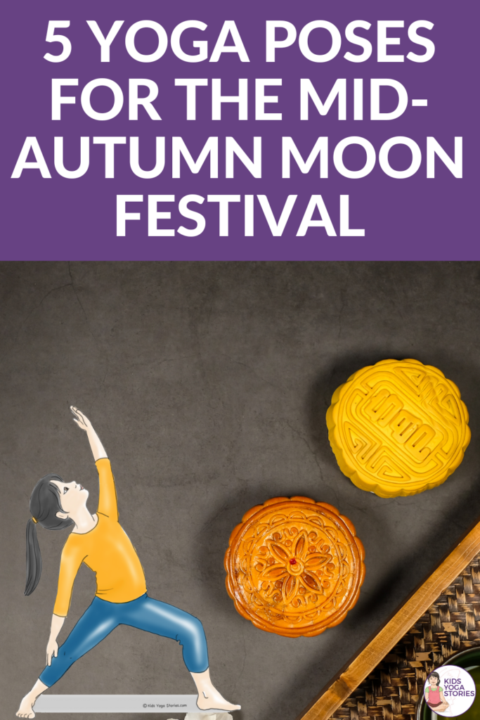 5 Yoga Poses for Mid-Autumn Moon Festival | Kids Yoga Stories