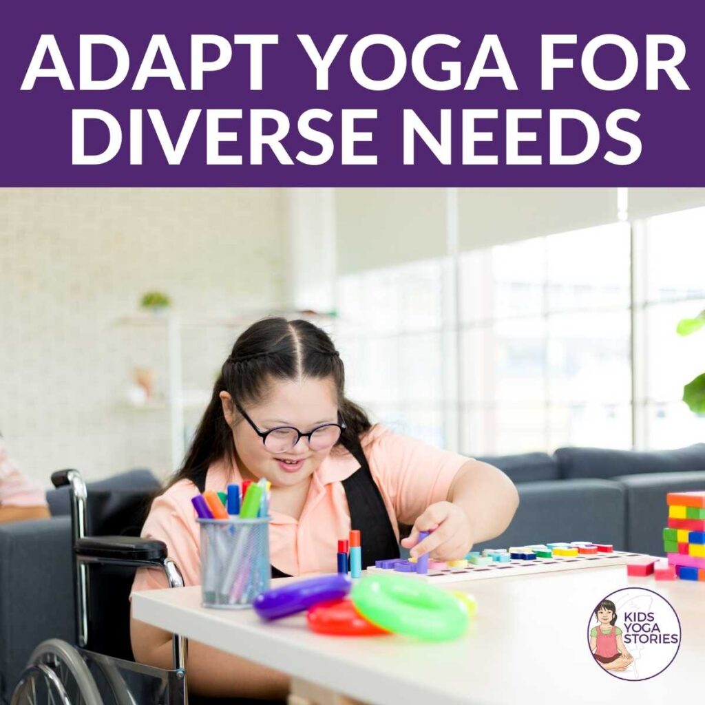 Adapt Yoga for Diverse Students | Kids Yoga Stories