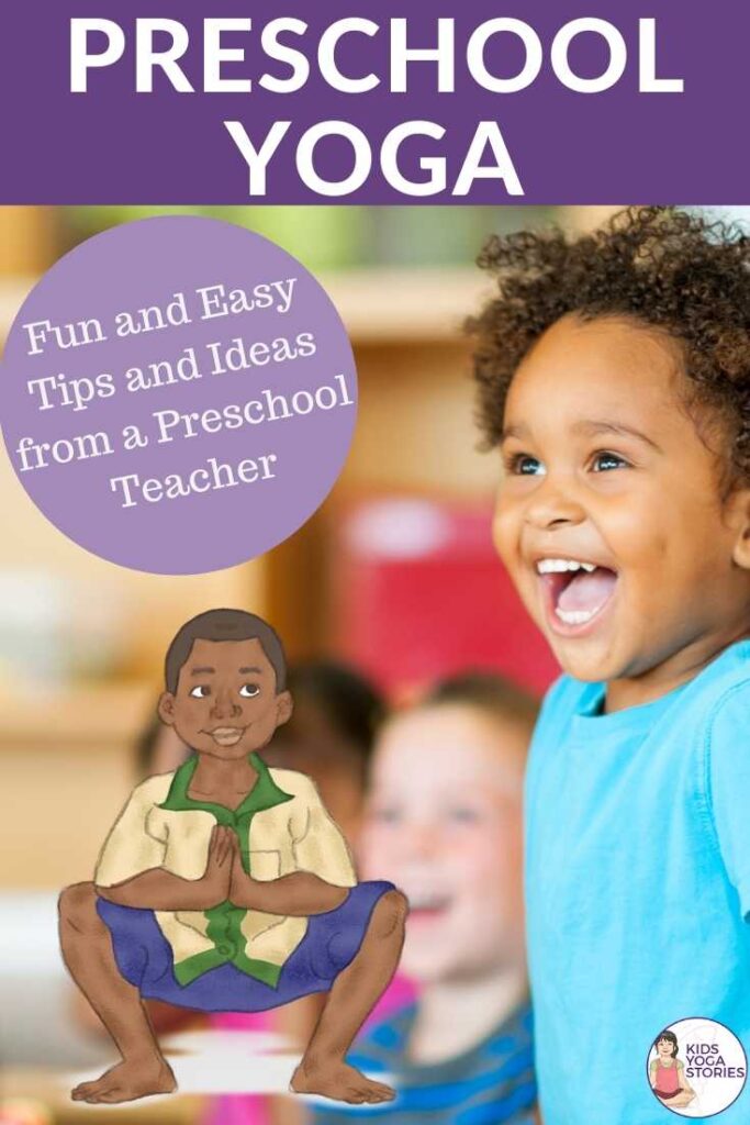 Fun and Easy Ideas for Preschool Yoga to Engage and Educate (Tips from a Preschool Yoga Teacher) | Kids Yoga Stories