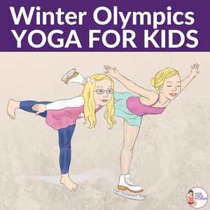 winter olympics for kids, yoga poses inspired by olympics | kids yoga stories
