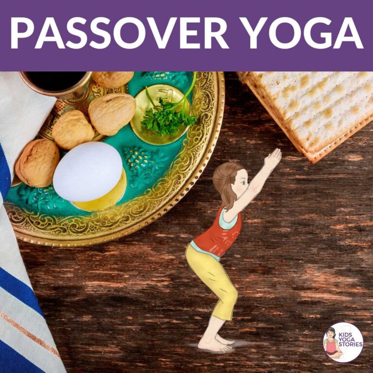 Yoga Ideas for Passover: Poses and Picture Books