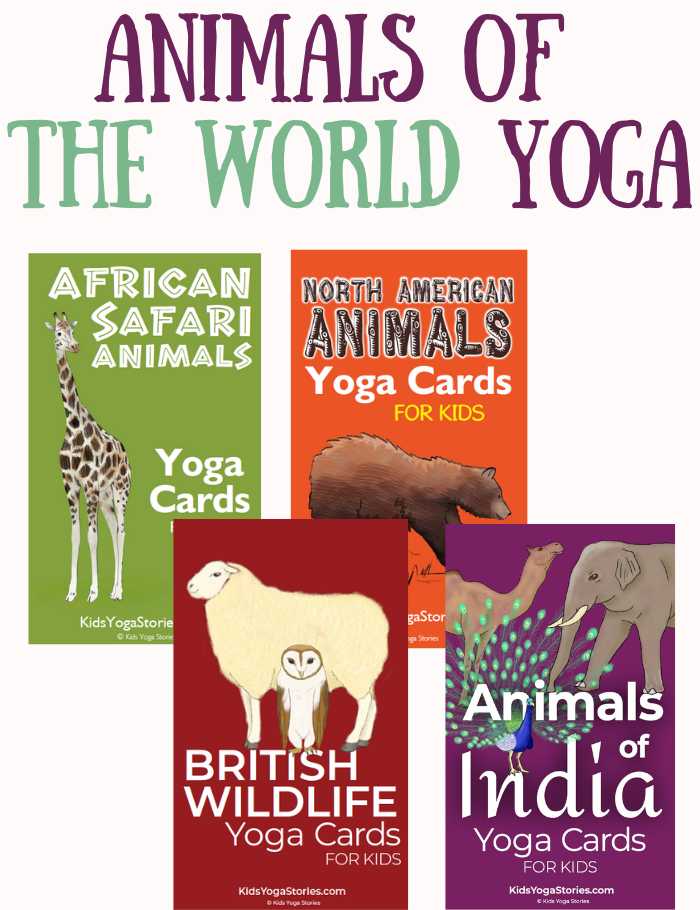 Animals of the World yoga cards pack | Kids Yoga Stories