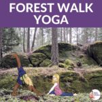 Forest Walk Yoga for Kids | Kids Yoga Stories
