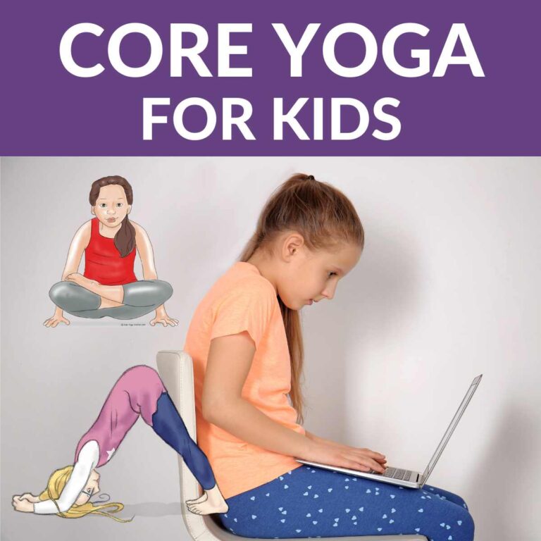 5 Core Yoga Poses for Kids: Increase Core Strength, Improve Posture, and Build Strong Foundation in a Fun, Easy Way