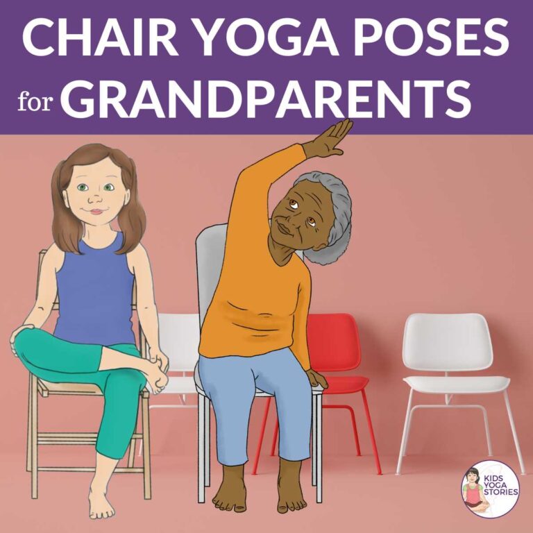 Yoga for Grandparents: 5 Easy Chair Yoga Poses to Practice with your Grandchildren