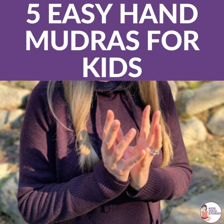 5 Easy Hand Mudras for Kids