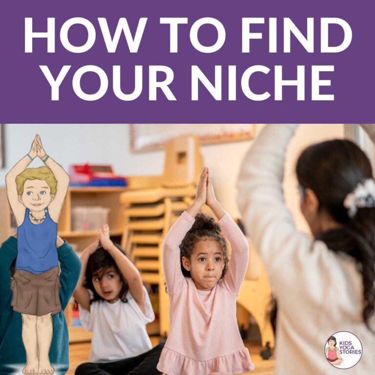 How to Find Your Unique Niche in Kids Yoga (Interview with 25 Year Experienced Kids Yoga Teacher)