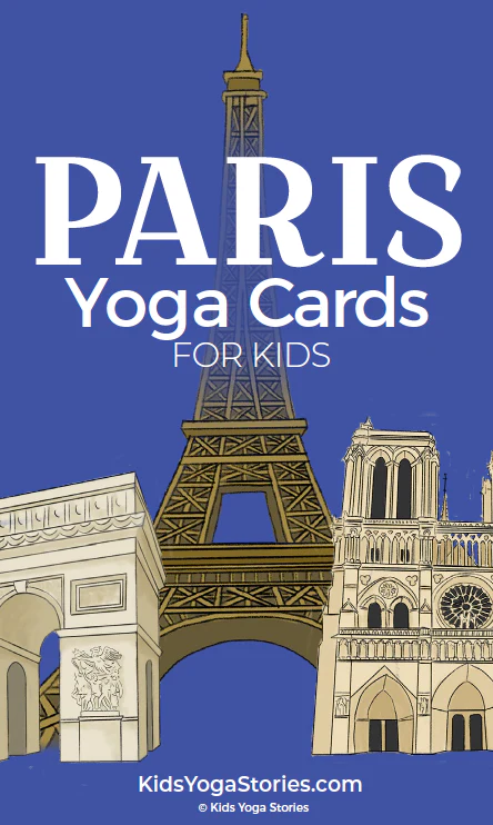 Paris Yoga Cards for Kids | Kids Yoga Stories
