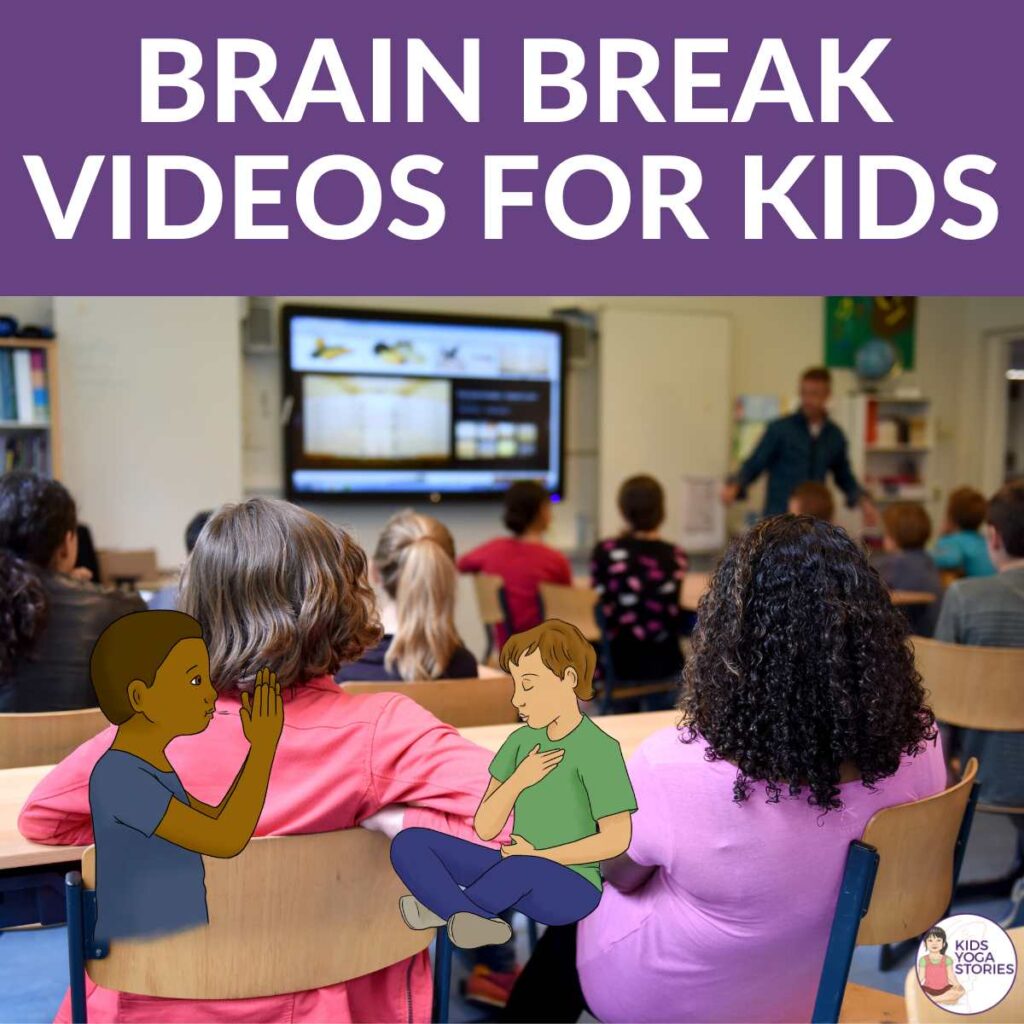 12 Brain Break Videos: Music, Mindfulness, and Movement Videos for Elementary Classrooms | Kids Yoga Stories