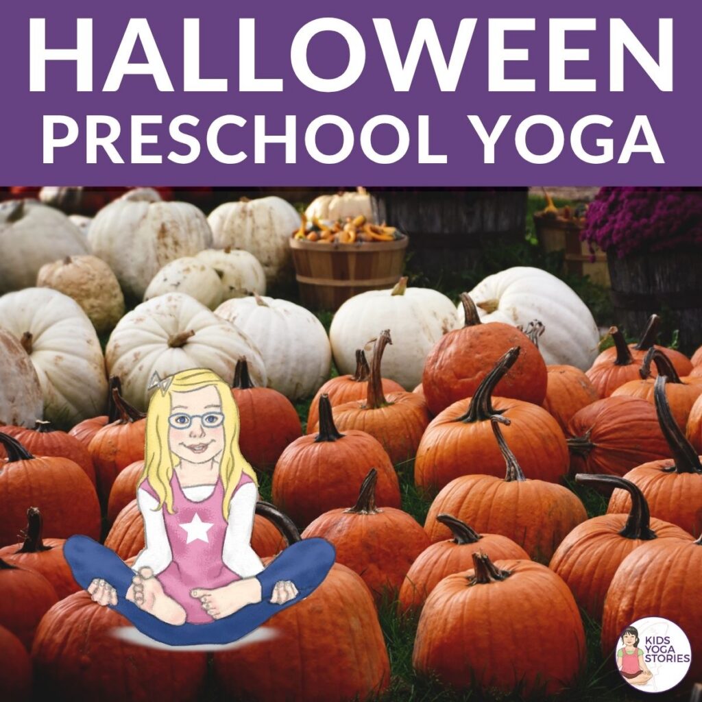 Halloween yoga ideas preschool yoga | Kids Yoga Stories