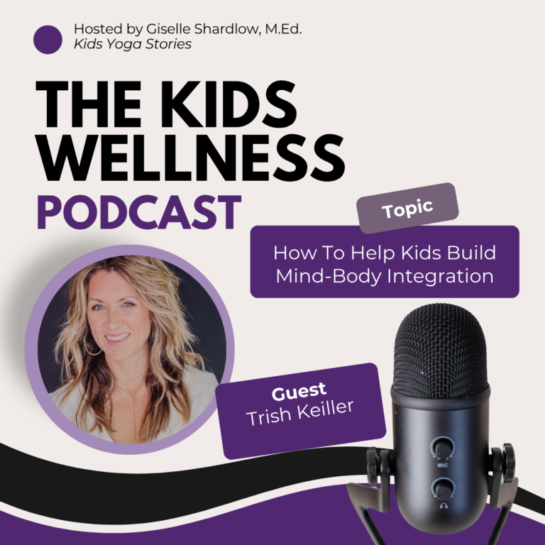 Help Kids Build Mind-Body Integration