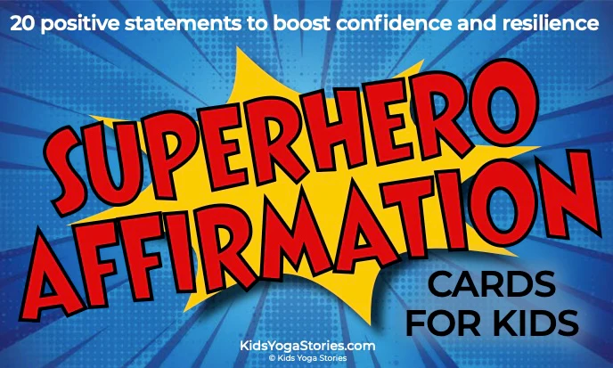 Superhero affirmations | Kids Yoga Stories
