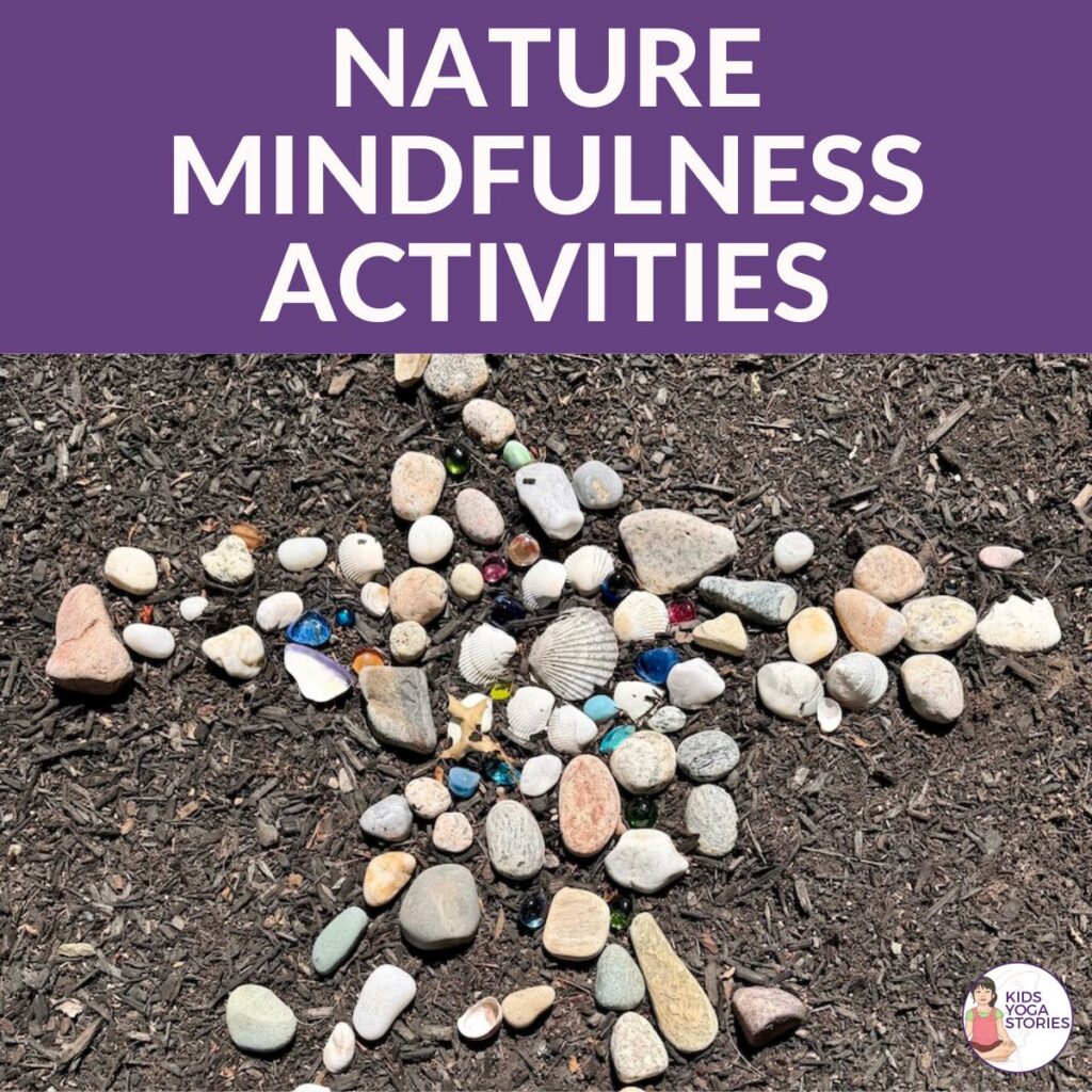 7 Simple Nature Mindfulness Activities for Kids to Try Outside | Kids Yoga Stories