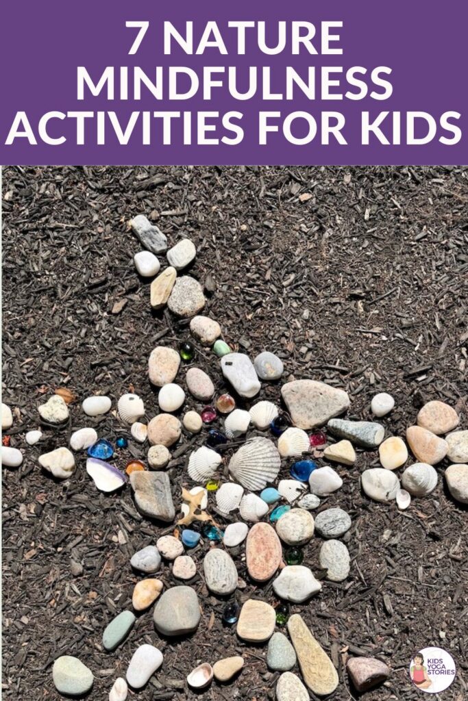 7 Simple Nature Mindfulness Activities for Kids to Try Outside | Kids Yoga Stories