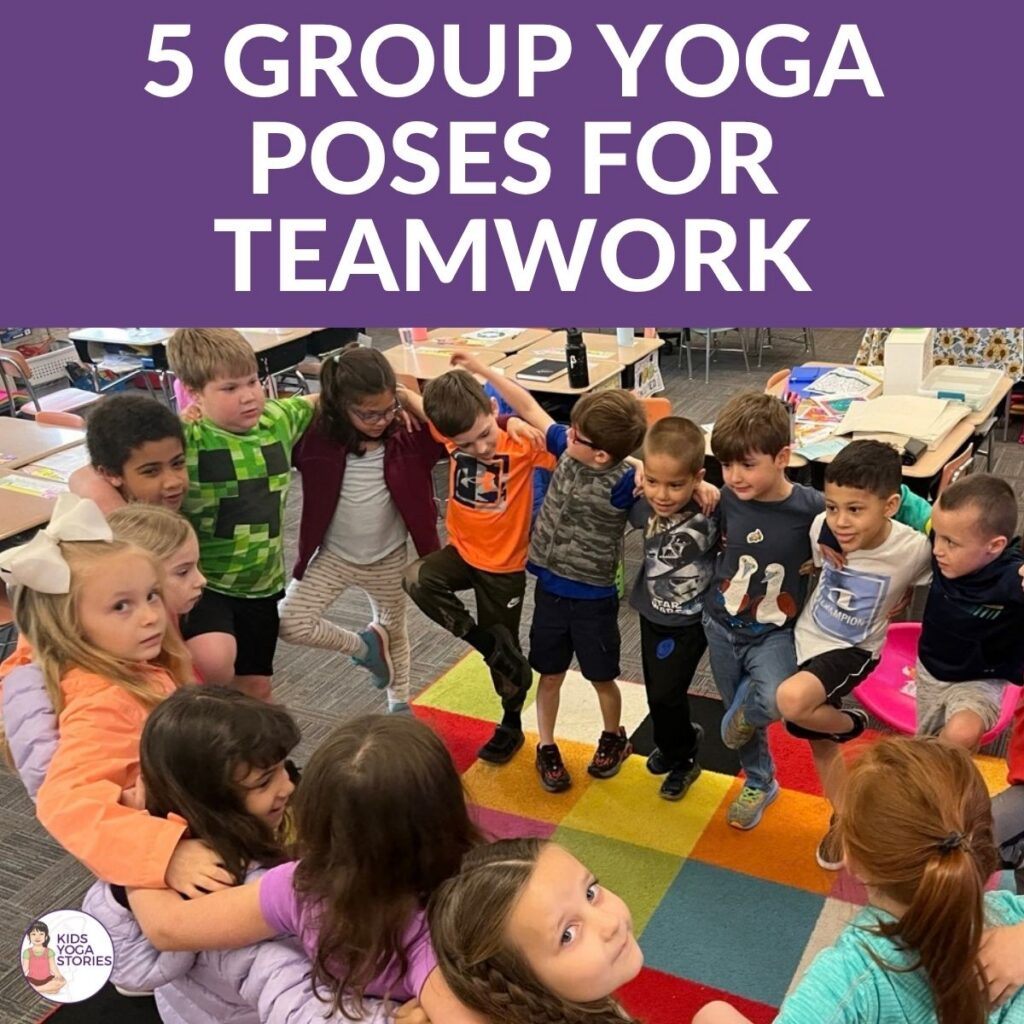 5 Group Yoga Poses for Kids to Build Teamwork and Connection | Kids Yoga Stories
