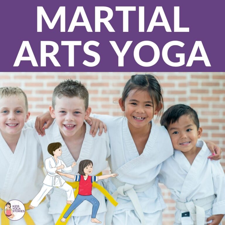 Martial Arts Yoga for Children: 5 Yoga Poses to Build Strength, Confidence, and Focus | Kids Yoga Stories